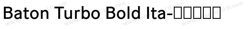 Baton Turbo Bold Ita字体转换
